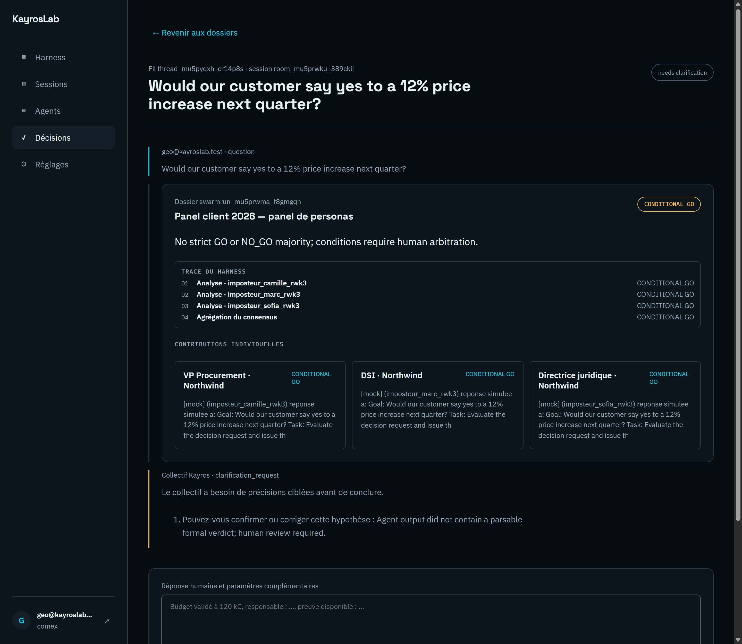 KayrosLab console decision dossier: three simulated stakeholders (Camille Dubois, Marc Petit, Sofia Lambert) with individual analyses and the collective CONDITIONAL GO verdict awaiting human arbitration